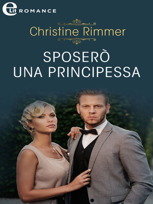 cover image of Sposerò una principessa